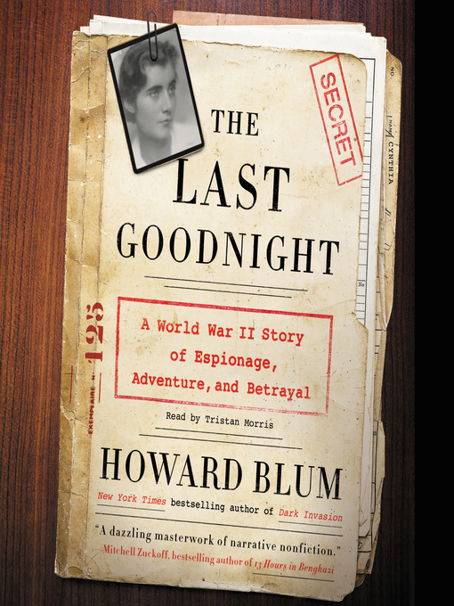 Title details for The Last Goodnight by Howard Blum - Wait list